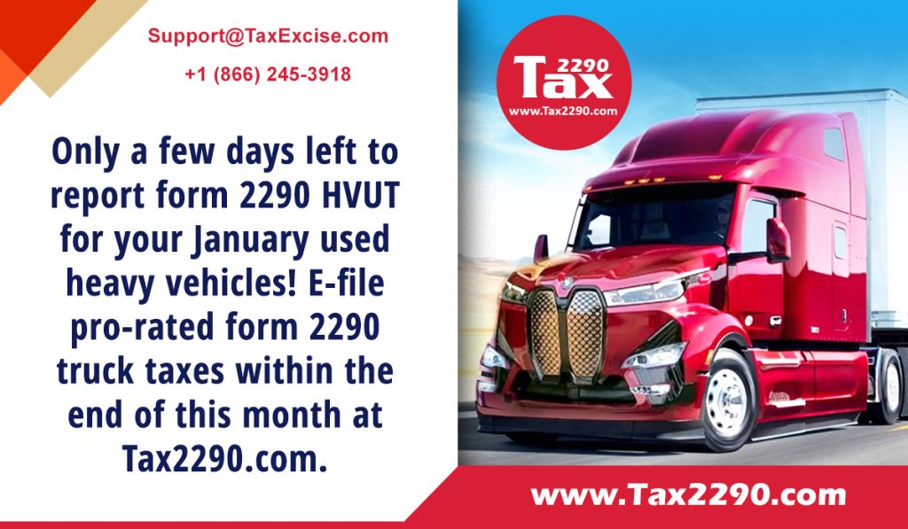 Form 2290 Truck Taxes for the vehicles first used on January 2023 is