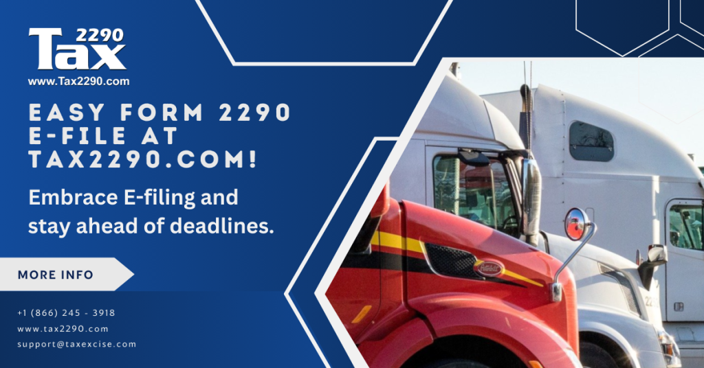 Tax 2290 Blog Efile IRS Form 2290, Highway motor truck taxes